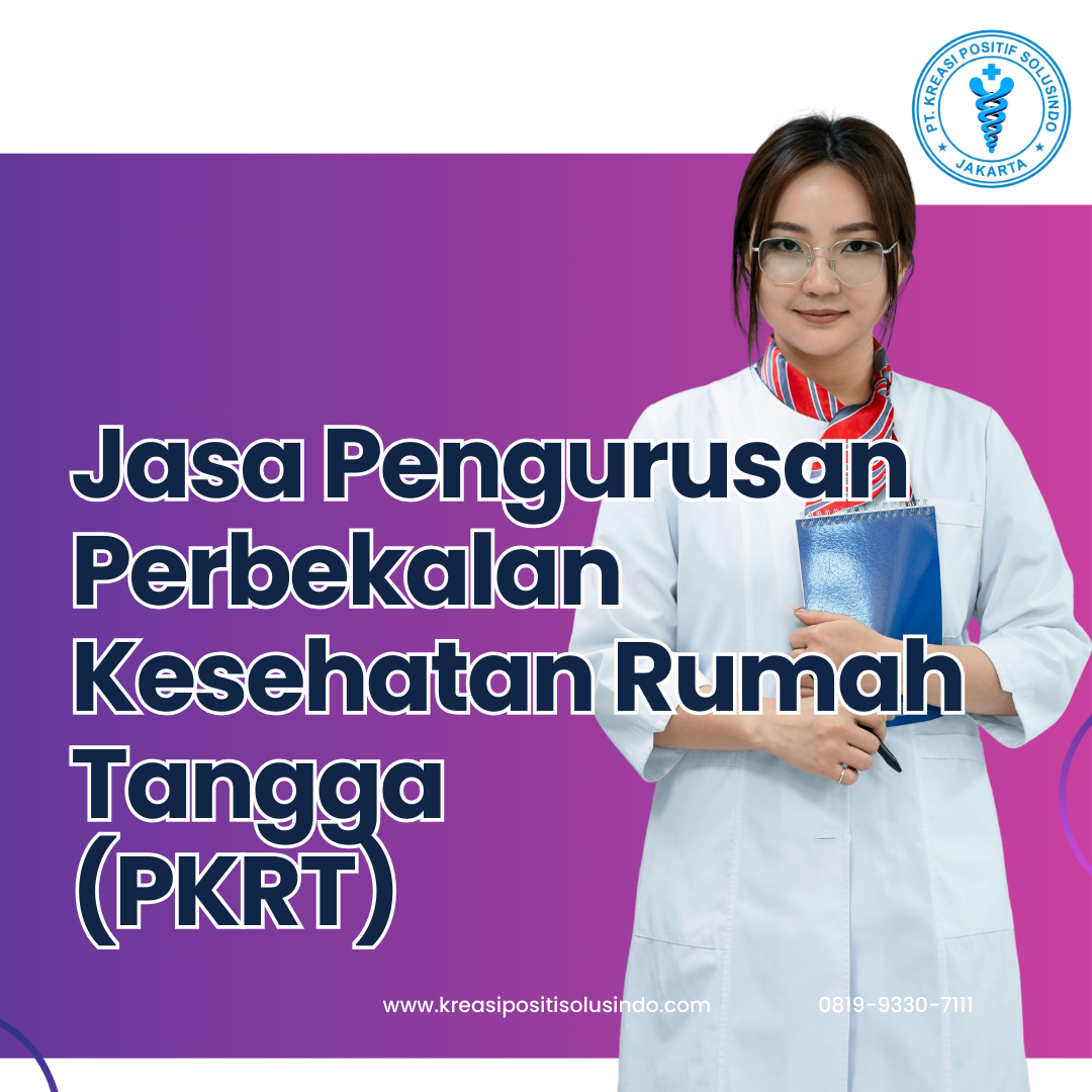Jasa Pengurusan Perbekalan Kesehatan Rumah Tangga